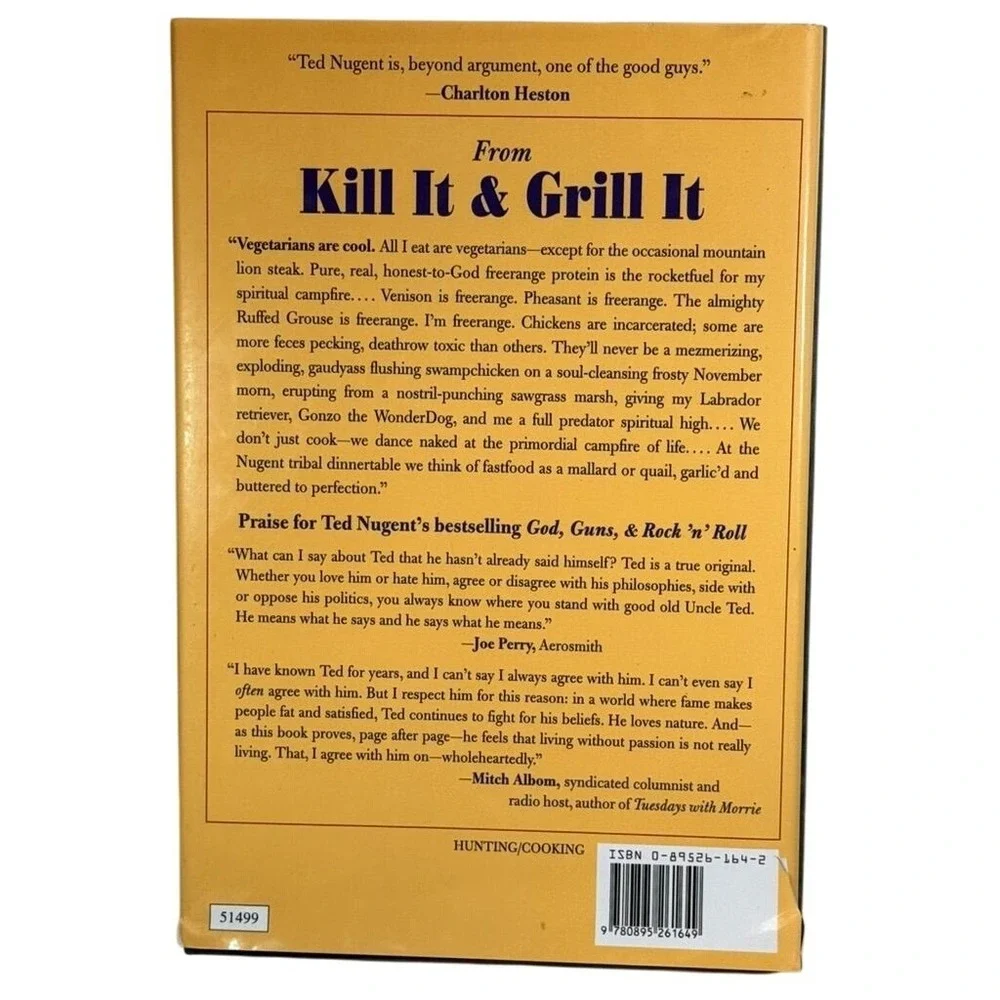 Kill It & Grill It by Ted & Shemane Nugent Hardcover Cookbook 2002 Hunting Recip